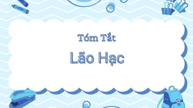 Tóm tắt Lão Hạc