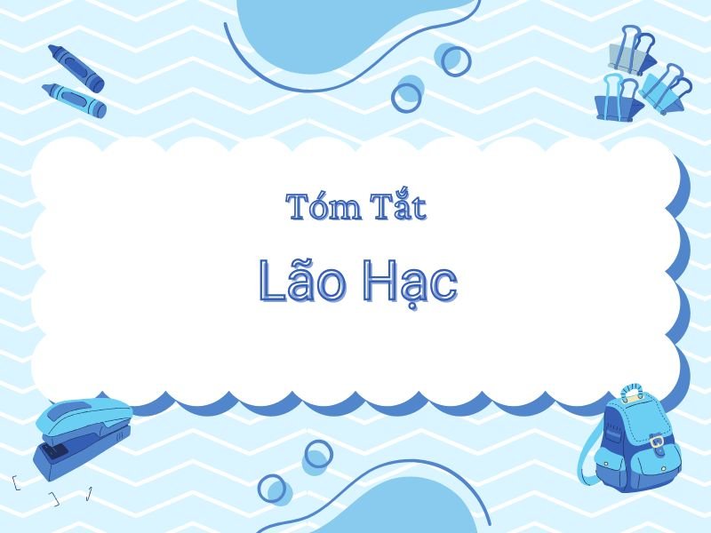 Tóm tắt Lão Hạc