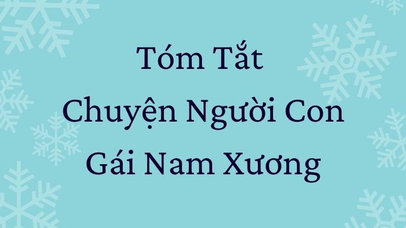 Tóm tắt Chuyện người con gái Nam Xương