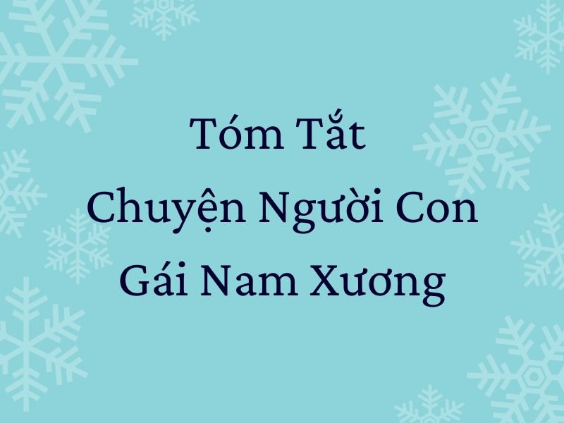 Tóm tắt Chuyện người con gái Nam Xương