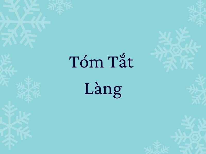 Tóm tắt Làng
