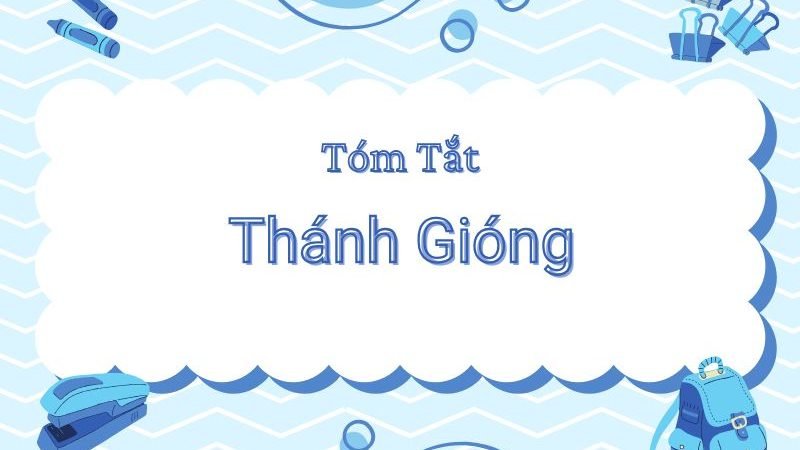 Tóm tắt Thánh Gióng