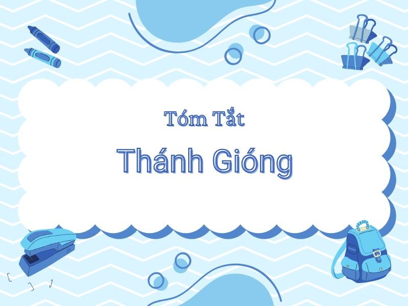 Tóm tắt Thánh Gióng
