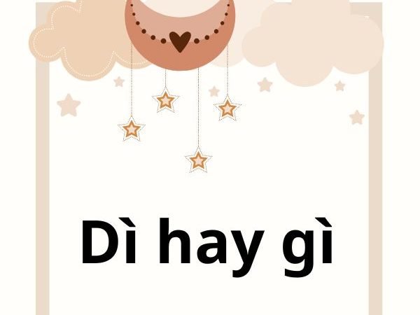 Dì hay Gì – Cách viết đúng và sử dụng chính xác trong tiếng Việt