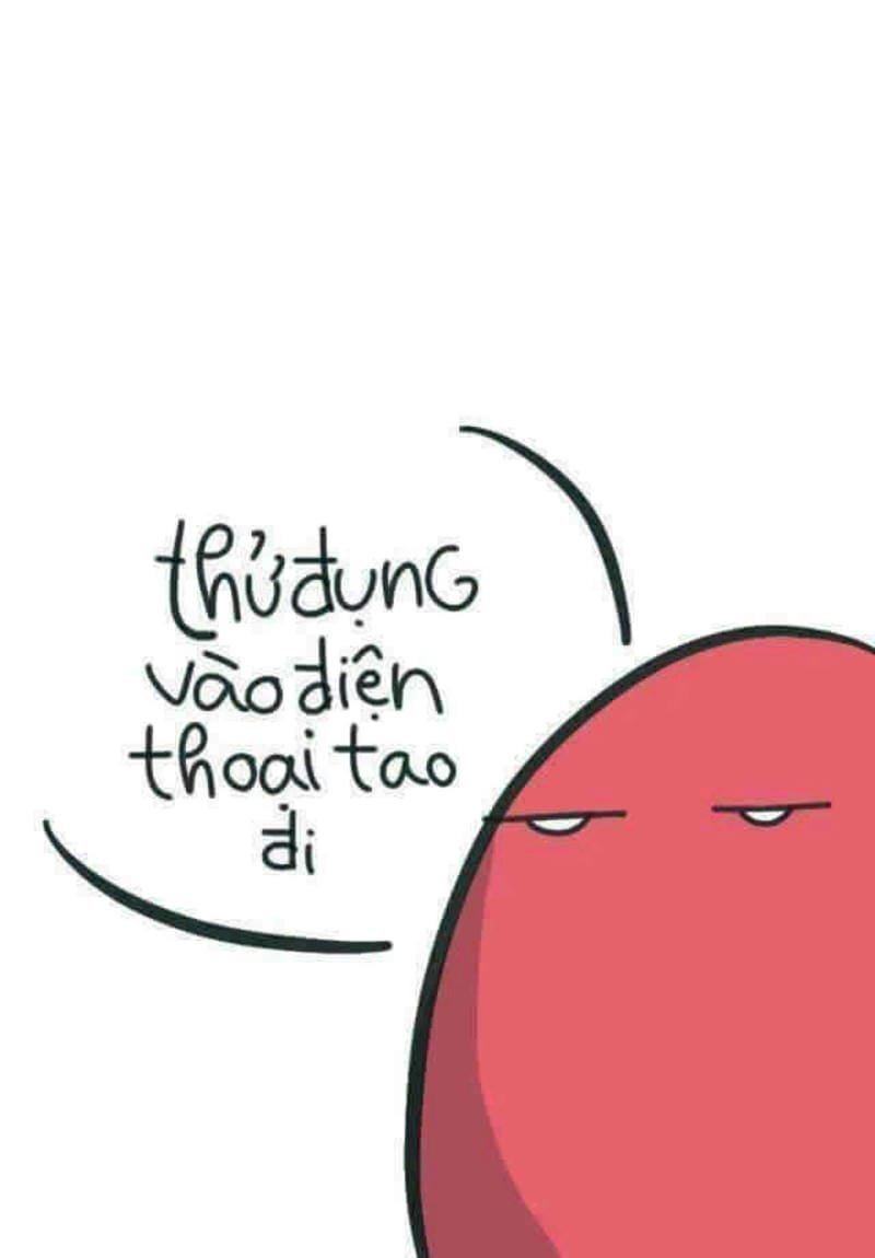 hình nền điện thoại bỏ máy tao xuống