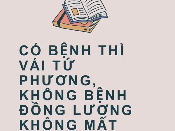 Có Bệnh Thì Vái Tứ Phương, Không Bệnh Đồng Lương Không Mất: Ý Nghĩa và Bài Học Sâu Sắc Từ Câu Tục Ngữ