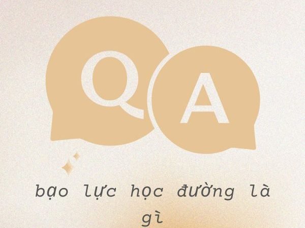 Bạo lực học đường là gì? Tìm hiểu nguyên nhân, hậu quả và giải pháp