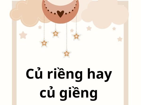 Củ Riềng Hay Củ Giềng: Từ Nào Là Đúng Trong Tiếng Việt?