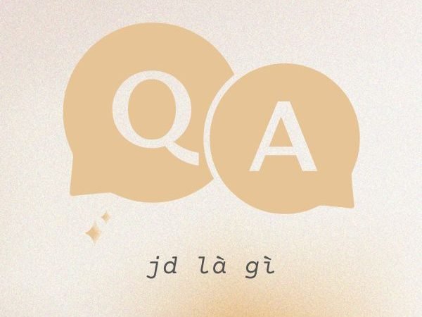 JD Là Gì? Hiểu Rõ Về Bản Mô Tả Công Việc (Job Description)