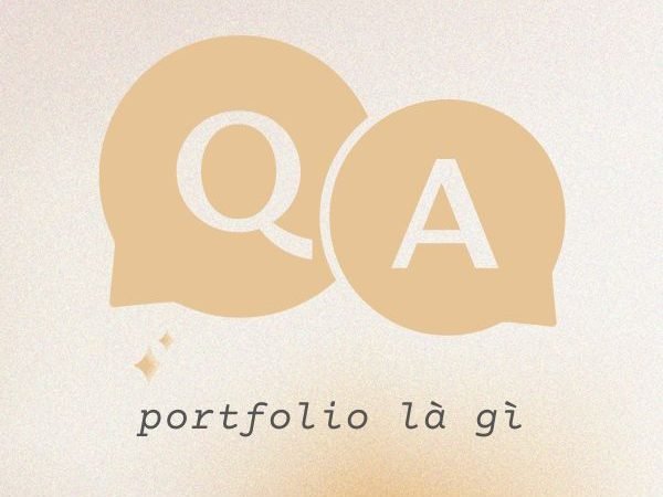 Portfolio là gì? Hiểu rõ khái niệm và cách tạo portfolio ấn tượng