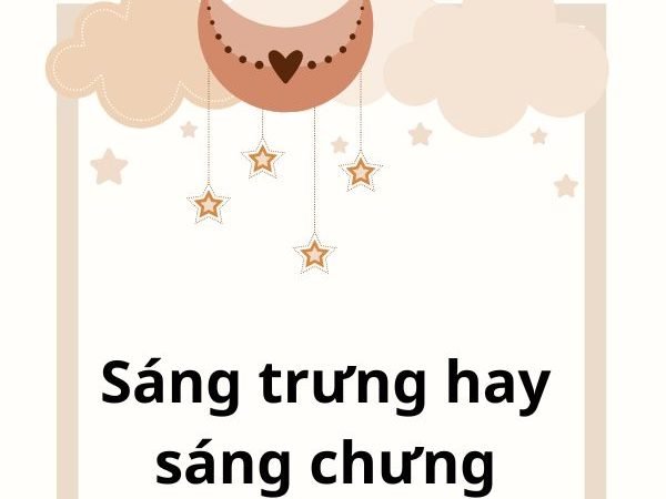 Sáng trưng hay sáng chưng? Phân biệt chính xác và cách sử dụng đúng trong tiếng Việt