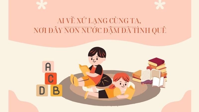 Ai Về Xứ Lạng Cùng Ta, Nơi Đây Non Nước Đậm Đà Tình Quê