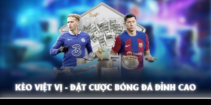 Kèo Việt Vị – Đặt Cược Bóng Đá Đỉnh Cao 2025 Tại 789win