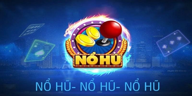 Nổ hũ Kubet – Sảnh game cá cược đổi thưởng hấp dẫn cược thủ