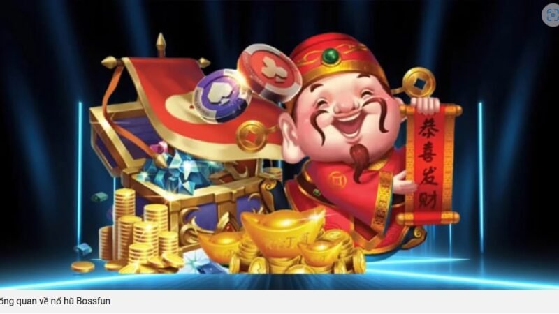 Nổ hũ BossFun trải nghiệm đa sảnh chủ đề đẹp mắt chơi đã tay